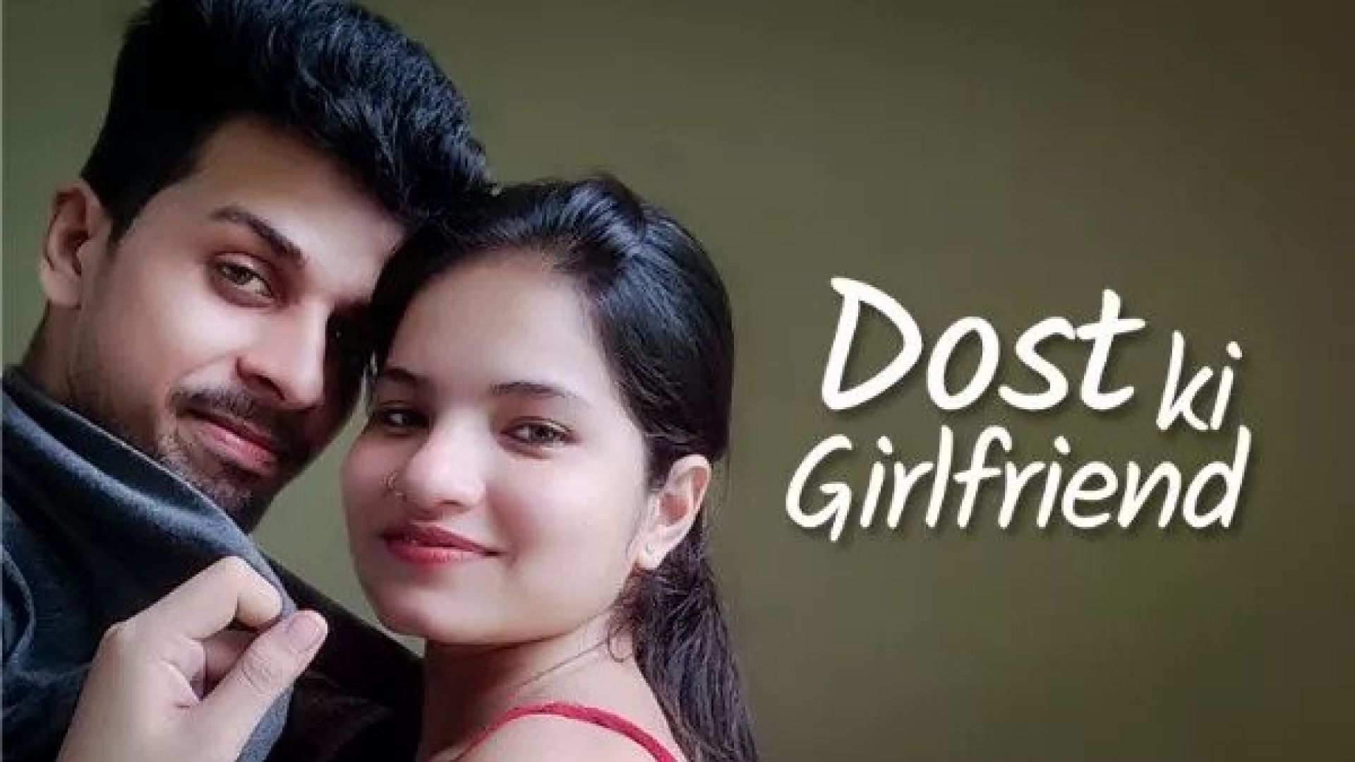 Dost Ki Girlfriend