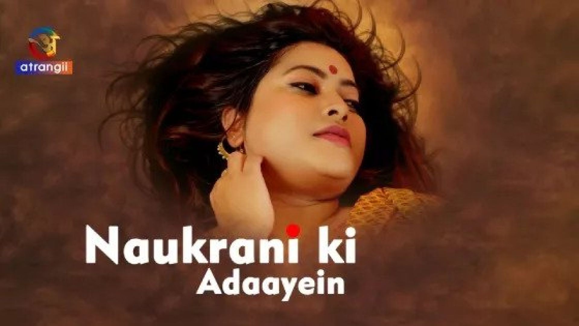 Naukrani Ki Adaayein
