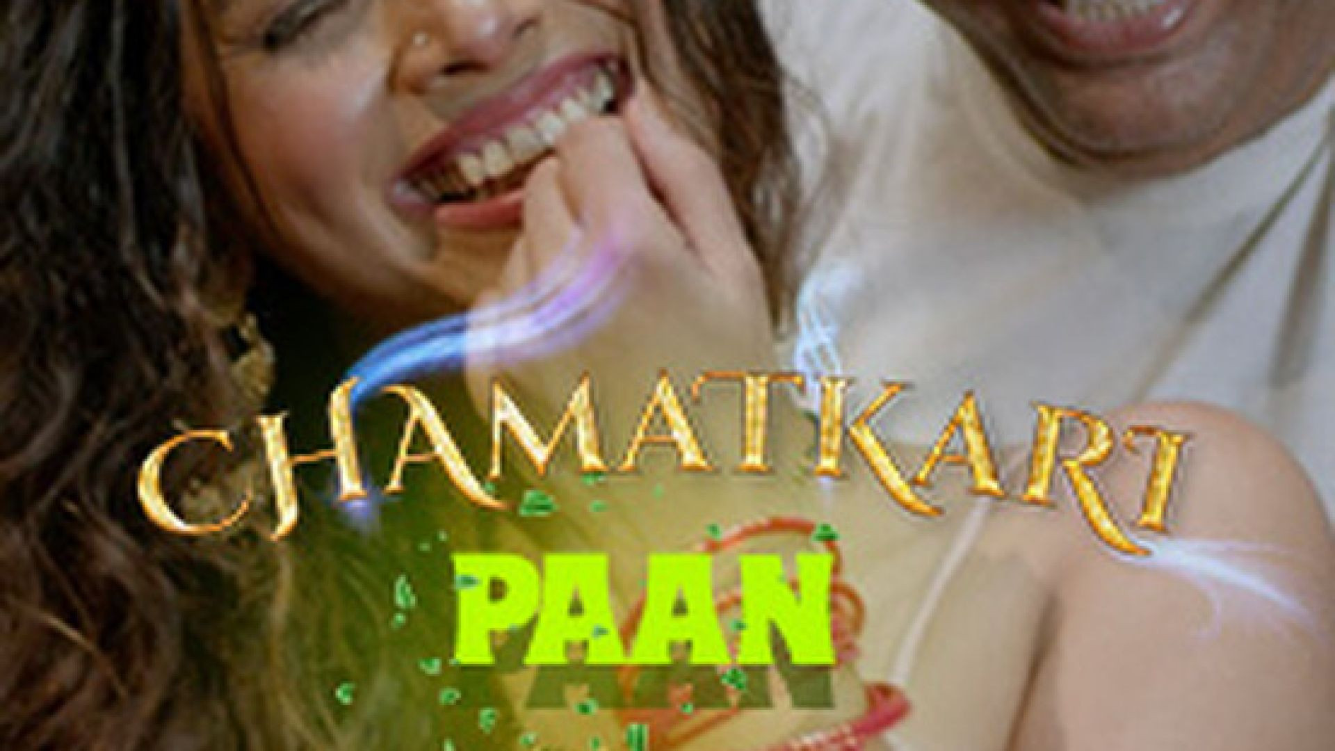 Chamatkari Paan