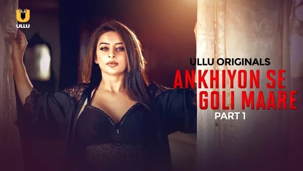 Ankhiyon Se Goli Maare Part 1