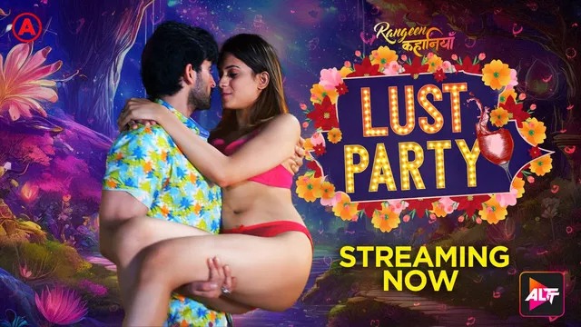 Rangeen Kahaniyan-Lust Party