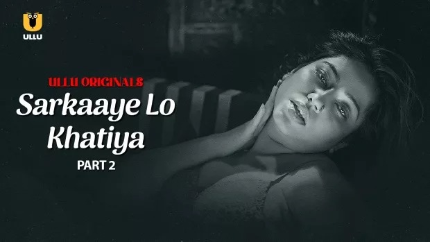 Sarkaaye Lo Khatiya Part 2