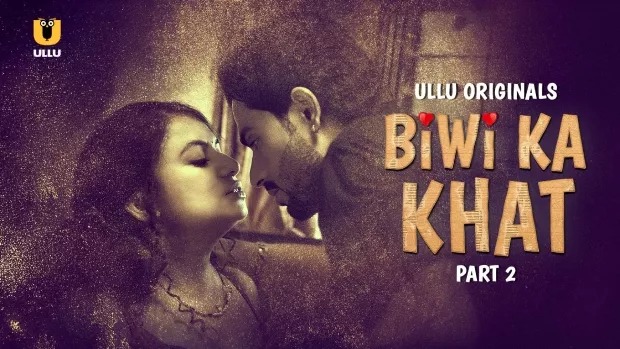 Biwi Ka Khat Part 2
