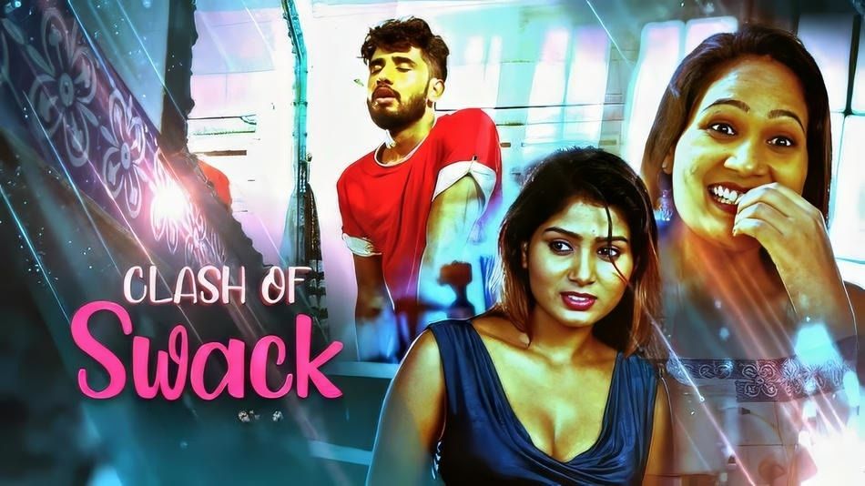 Clash Of Swack S01E01 KooKu Web Series