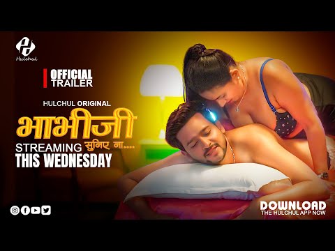 Bhabhi Suniye Na S01E05 Hulchul Web Series