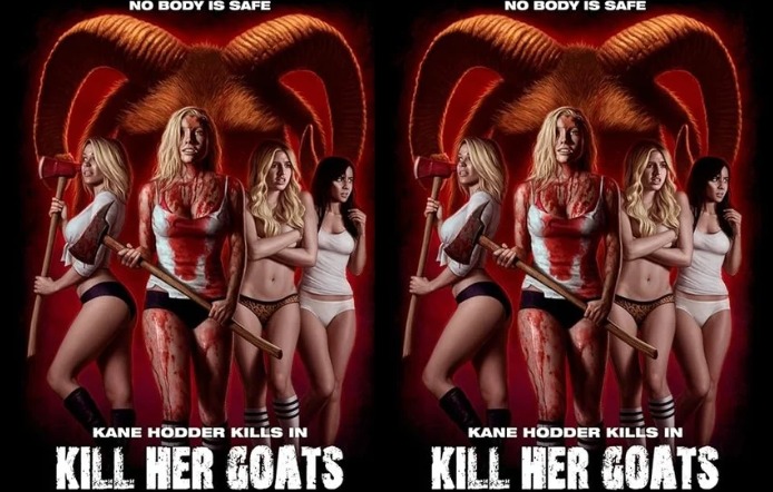 Kill Her Goats